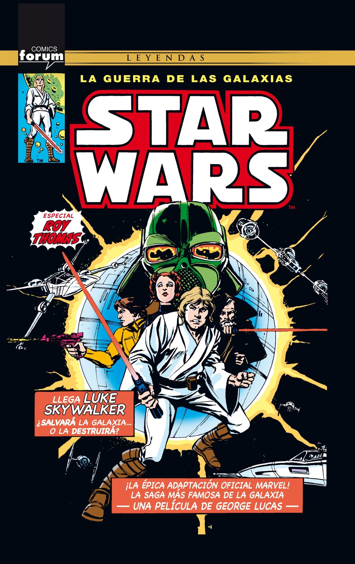 STAR WARS. LOS AÑOS MARVEL: ESPECIAL ROY THOMAS