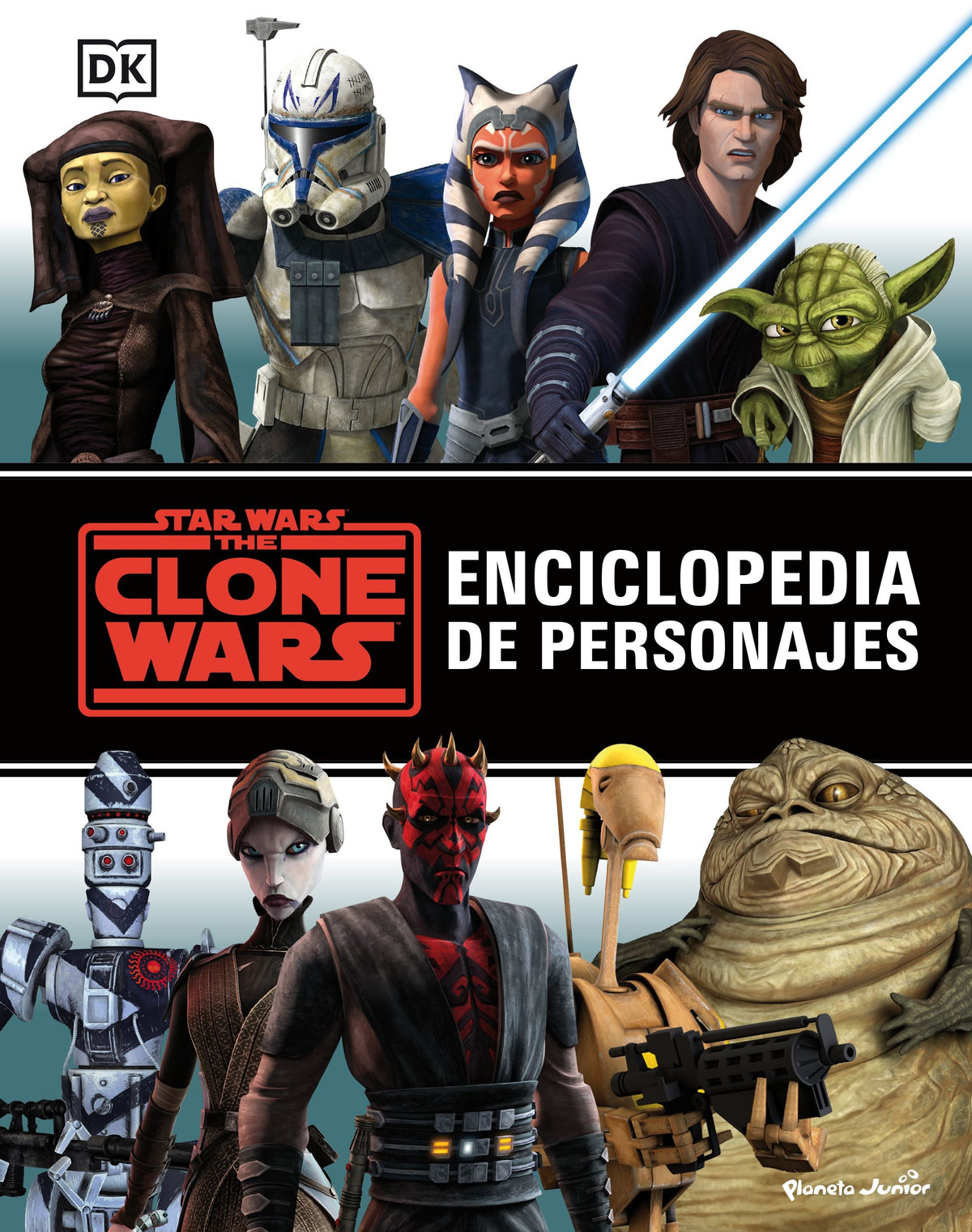 STAR WARS. THE CLONE WARS: ENCICLOPEDIA DE PERSONAJES